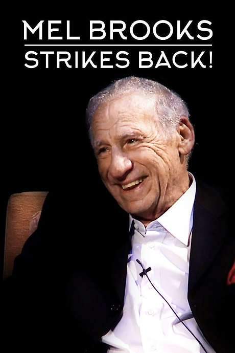 Mel Brooks Strikes Back!
